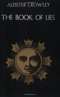 The Book of Lies Crowley Aleister (Aleister