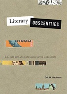 Literary Obscenities: U.S. Case Law and