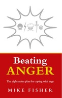 Beating Anger: The eight-point plan for coping