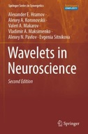 Wavelets in Neuroscience Hramov Alexander E.