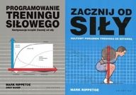 Programowanie treningu + Zacznij od siły Rippetoe