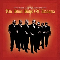 The Blind Boys of Alabama-Go Tell It On The Mounta