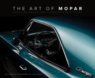 The Art of Mopar: Chrysler, Dodge, and Plymouth