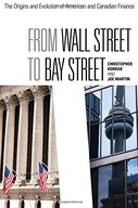 From Wall Street to Bay Street: The Origins and