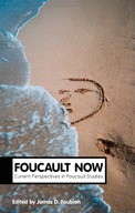Foucault Now Praca zbiorowa