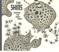 The Shins - Wicing The Night away 2007 Indie Rock