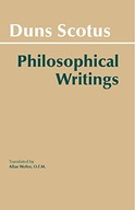 Duns Scotus: Philosophical Writings Duns Scotus