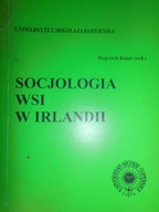 Socjologia wsi w Irlandii - Wojciech Knieć