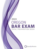2024 Oregon Bar Exam Total Preparation Book Bar Review, Quest