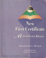 New First Certificate. Masterclass Barbara Stewart, Simon Haines