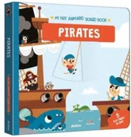 Pirates (My First Animated Board Book) Praca
