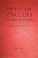 Essential English for Foreign - Eckersley
