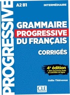 Grammaire Progressive du Francais Corriges A2 B1