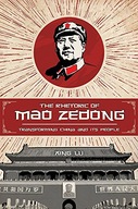 The Rhetoric of Mao Zedong: Transforming China