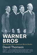 Warner Bros: The Making of an American Movie