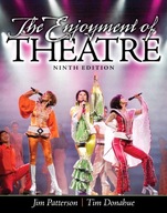 Enjoyment of Theatre, The Patterson Jim ,Donahue