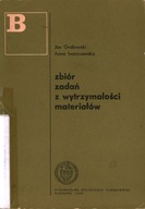 ZBIÓR ZADAŃ Z WYTRZYMAŁOŚCI MATERIAŁÓW - GRABOWSKI