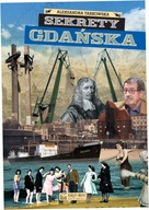 Sekrety Gdańska. Aleksandra Tarkowska