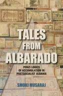 Tales from Albarado: Ponzi Logics of Accumulation