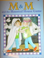M&M and the Haunted House Game - Hafner