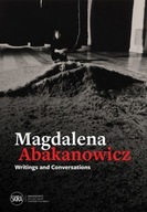 Magdalena Abakanowicz : Writings and Conversations /