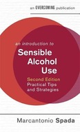 An Introduction to Sensible Alcohol Use, 2nd