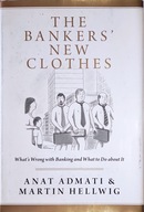 The Bankers new clothes Anat Admati & Martin Hellwig