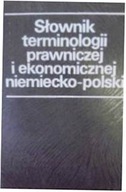 Słownik terminologii prawniczej i ekonomicznej nie