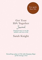 Get Your Sh*t Together Journal Knight Sarah