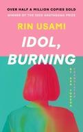 Idol, Burning Usami Rin