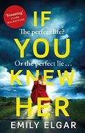 If You Knew Her: The perfect life or the perfect