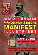 Das Kommunistische Manifest (Illustriert) -