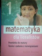 Matematyka dla licealistów - Robert Drachal