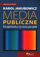 MEDIA PUBLICZNE - KAROL JAKUBOWICZ