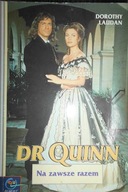 Dr Quinn Na zawsze razem - Dorothy Laudan