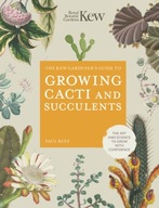 Kew Gardener s Guide to Growing Cacti and