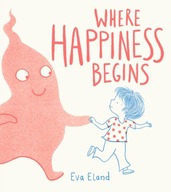 Where Happiness Begins Eland Eva