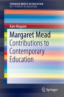 Margaret Mead: Contributions to Contemporary