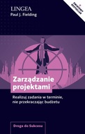 ZARZĄDZENIE PROJEKTAMI REALIZUJ ZADANIA W TERMINIE