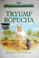 Tryumf Ropucha - William Horwood