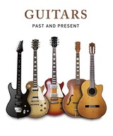 Guitars: Past and Present Seguret Christian