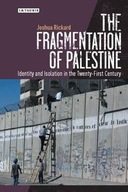 The Fragmentation of Palestine: Identity and
