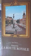 Vaesovie La Route Royale - Jerzy Lileyko