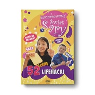 Zaczarowany Świat Sary. 52 lifehacki