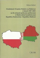 Działalność Związku Polaków na Białorusi w latach