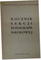 Rocznik sekcji fotografii naukowej - inny