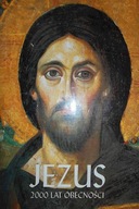 Jezus 2000 lat obecności - Praca zbiorowa