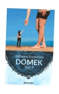 DOMEK T.2, ADRIANNA SZYMAŃSKA