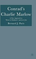 Conrad s Charlie Marlow: A New Approach to Heart
