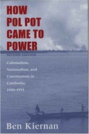 How Pol Pot Came to Power: Colonialism,